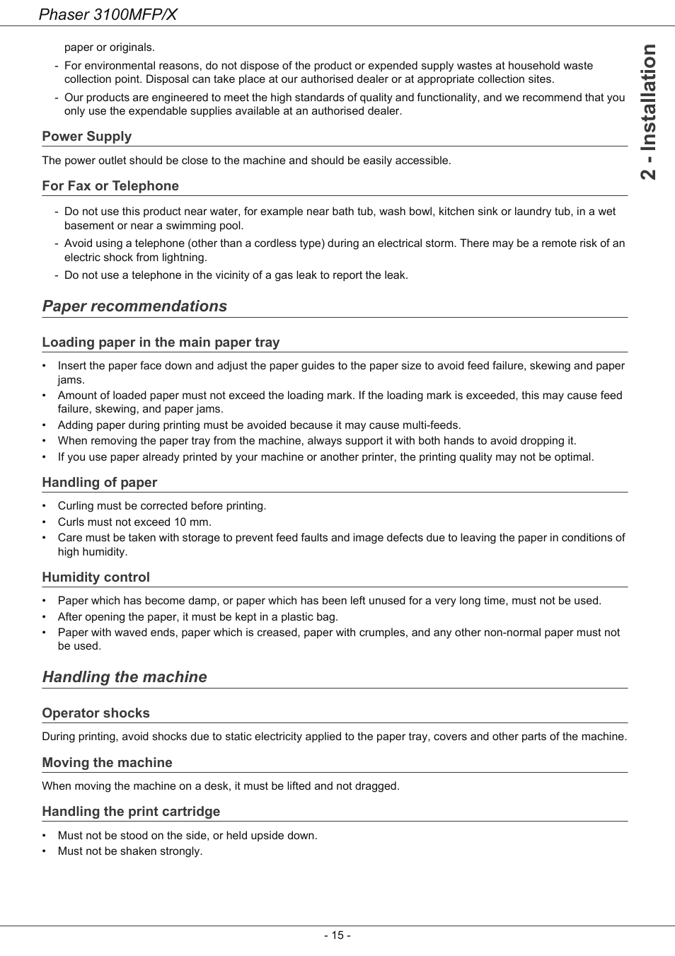 Power supply, For fax or telephone, Paper recommendations | Loading paper in the main paper tray, Handling of paper, Humidity control, Handling the machine, Operator shocks, Moving the machine, Handling the print cartridge | Xerox Phaser 3100MFP/X User Manual | Page 20 / 90