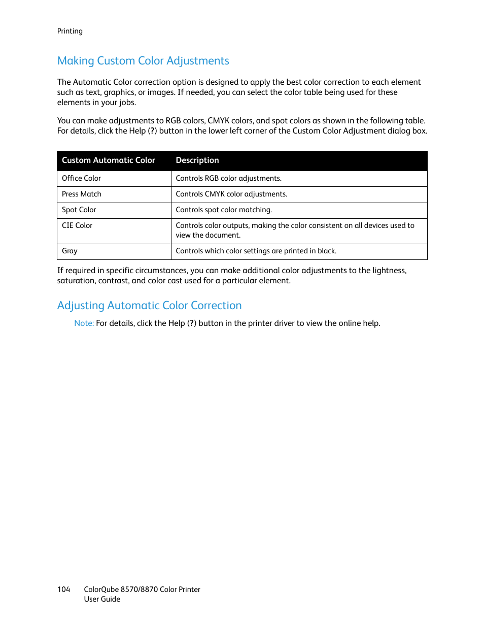 Making custom color adjustments, Adjusting automatic color correction, Making custom color | Adjustments | Xerox COLORQUBE 8870 User Manual | Page 104 / 200