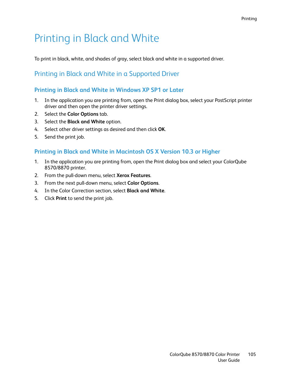 Printing in black and white, Printing in black and white in a supported driver | Xerox COLORQUBE 8870 User Manual | Page 105 / 200