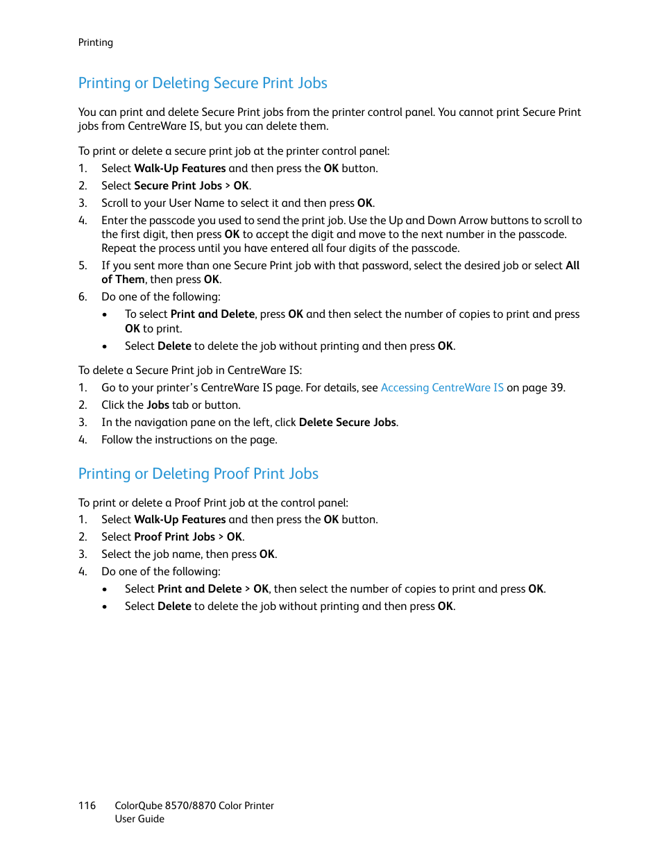 Printing or deleting secure print jobs, Printing or deleting proof print jobs | Xerox COLORQUBE 8870 User Manual | Page 116 / 200