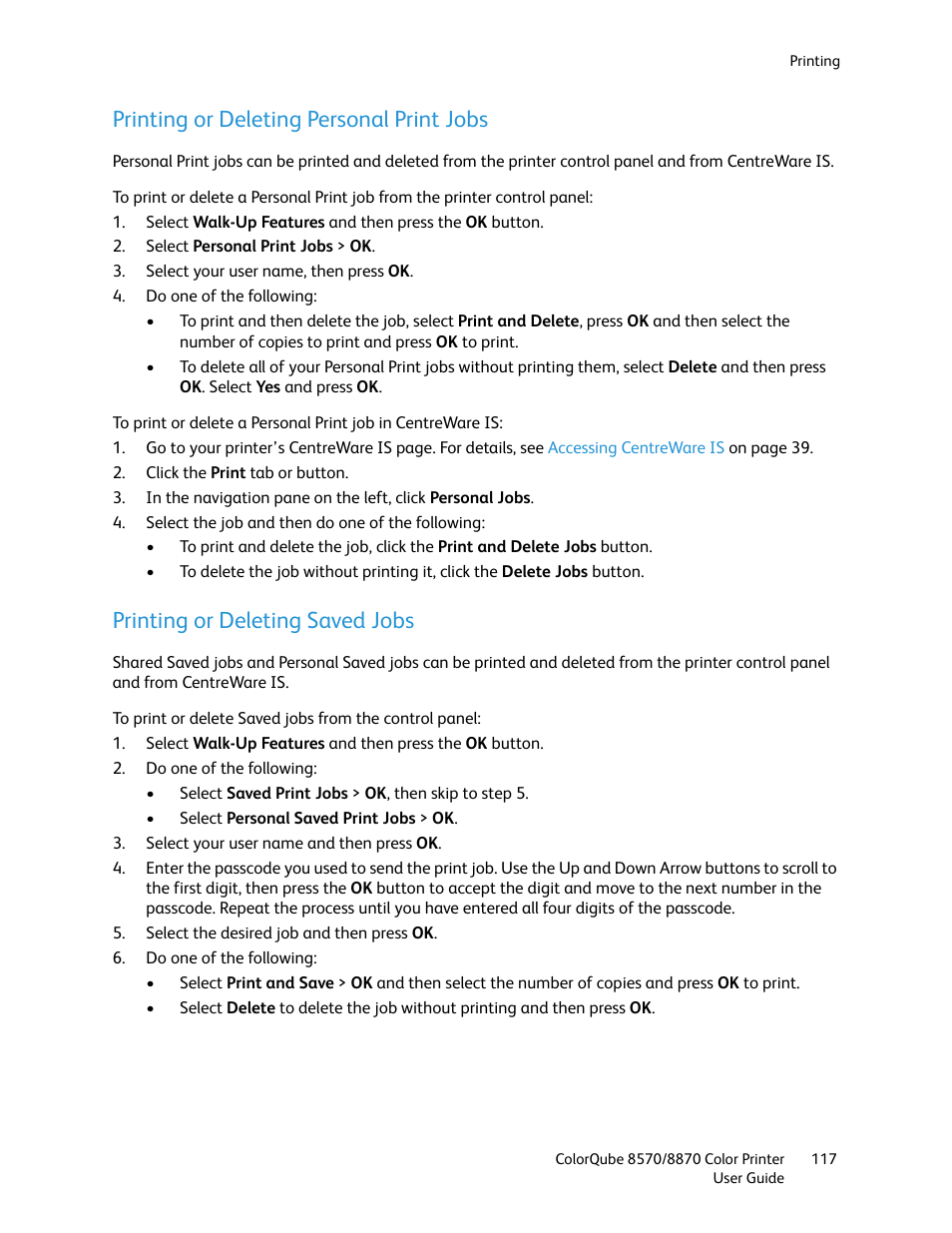 Printing or deleting personal print jobs, Printing or deleting saved jobs | Xerox COLORQUBE 8870 User Manual | Page 117 / 200