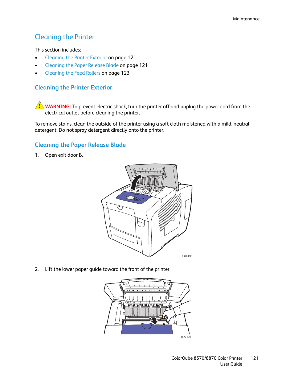 Cleaning the printer, Cleaning the printer exterior, Cleaning the paper release blade | Xerox COLORQUBE 8870 User Manual | Page 121 / 200