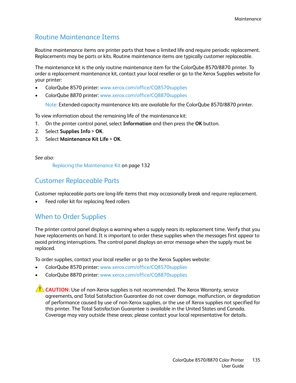 Routine maintenance items, Customer replaceable parts, When to order supplies | Xerox COLORQUBE 8870 User Manual | Page 135 / 200