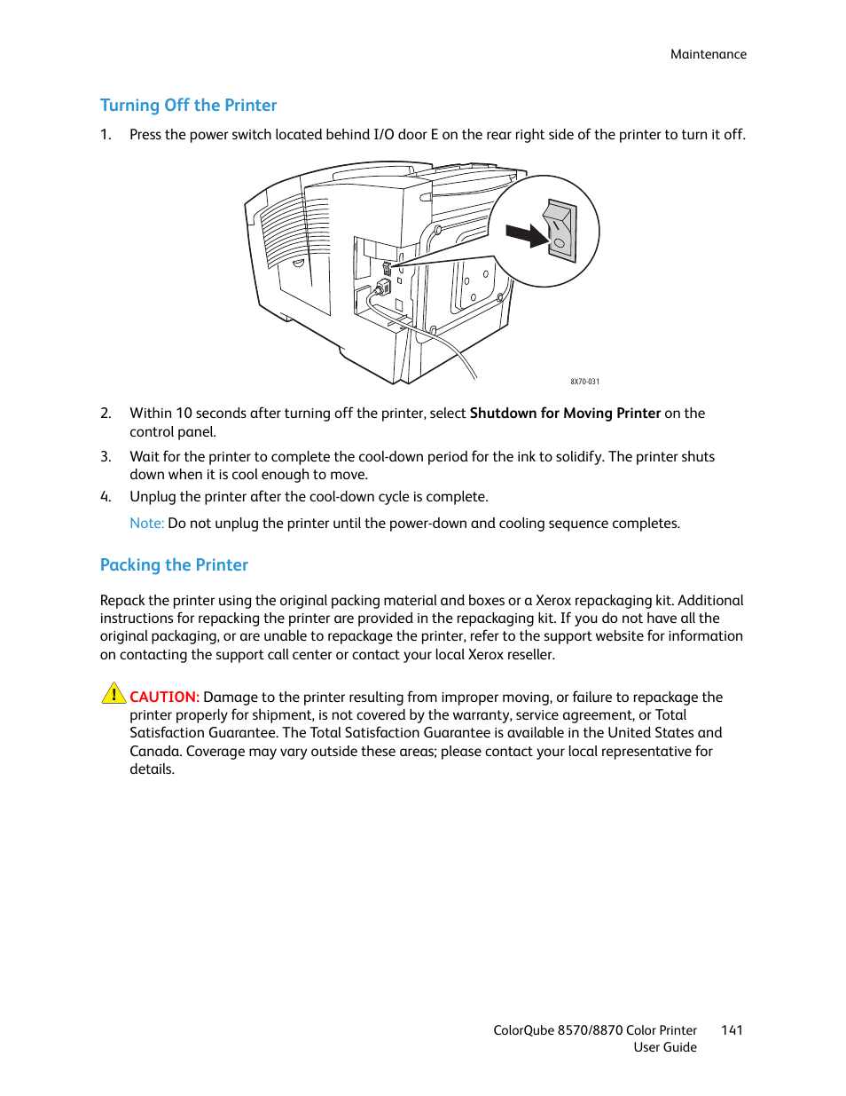 Turning off the printer, Packing the printer | Xerox COLORQUBE 8870 User Manual | Page 141 / 200