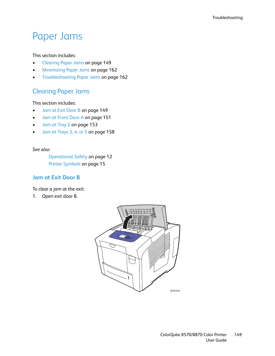 Paper jams, Clearing paper jams | Xerox COLORQUBE 8870 User Manual | Page 149 / 200