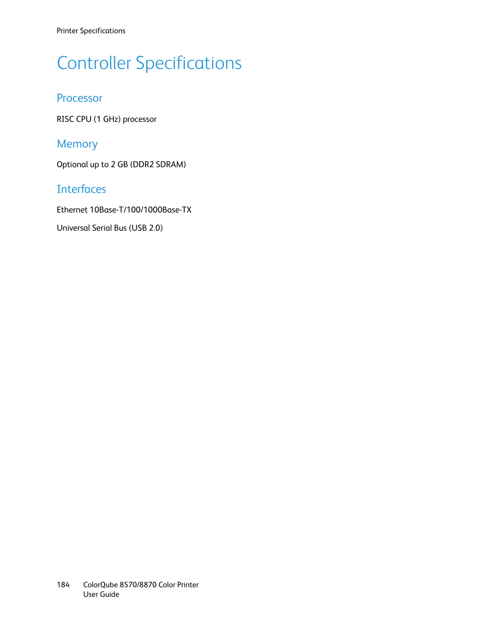 Controller specifications, Processor, Memory | Interfaces, Processor memory interfaces | Xerox COLORQUBE 8870 User Manual | Page 184 / 200