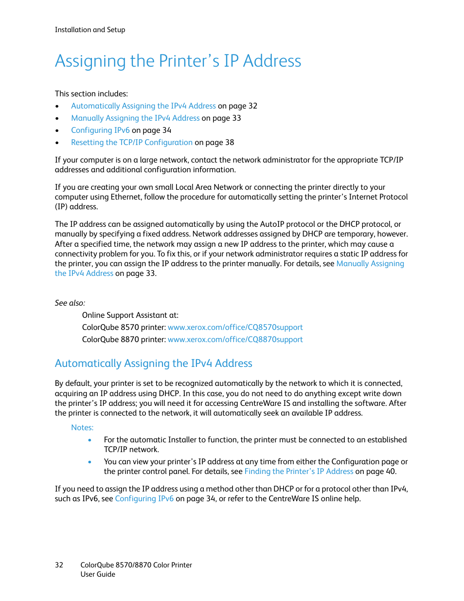 Assigning the printer’s ip address, Automatically assigning the ipv4 address, Assigning | The printer’s ip address | Xerox COLORQUBE 8870 User Manual | Page 32 / 200