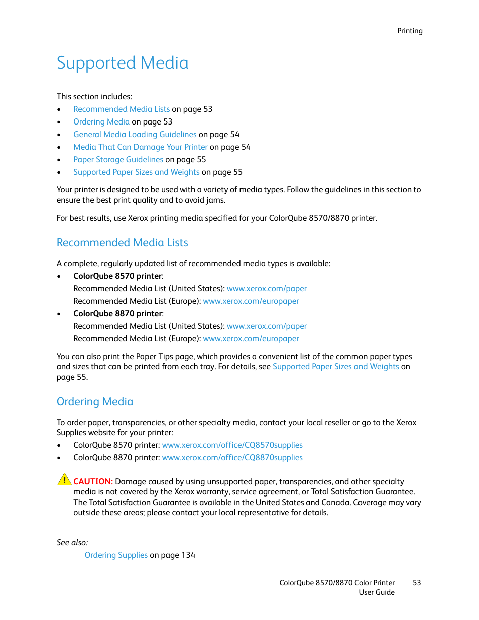 Supported media, Recommended media lists, Ordering media | Recommended media lists ordering media | Xerox COLORQUBE 8870 User Manual | Page 53 / 200