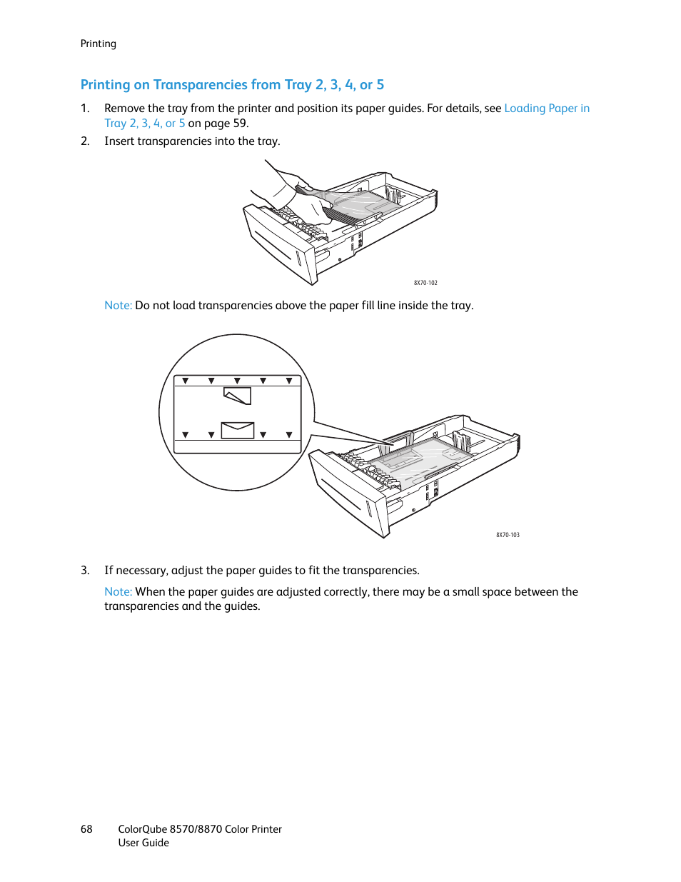 Printing on transparencies from tray 2, 3, 4, or 5 | Xerox COLORQUBE 8870 User Manual | Page 68 / 200