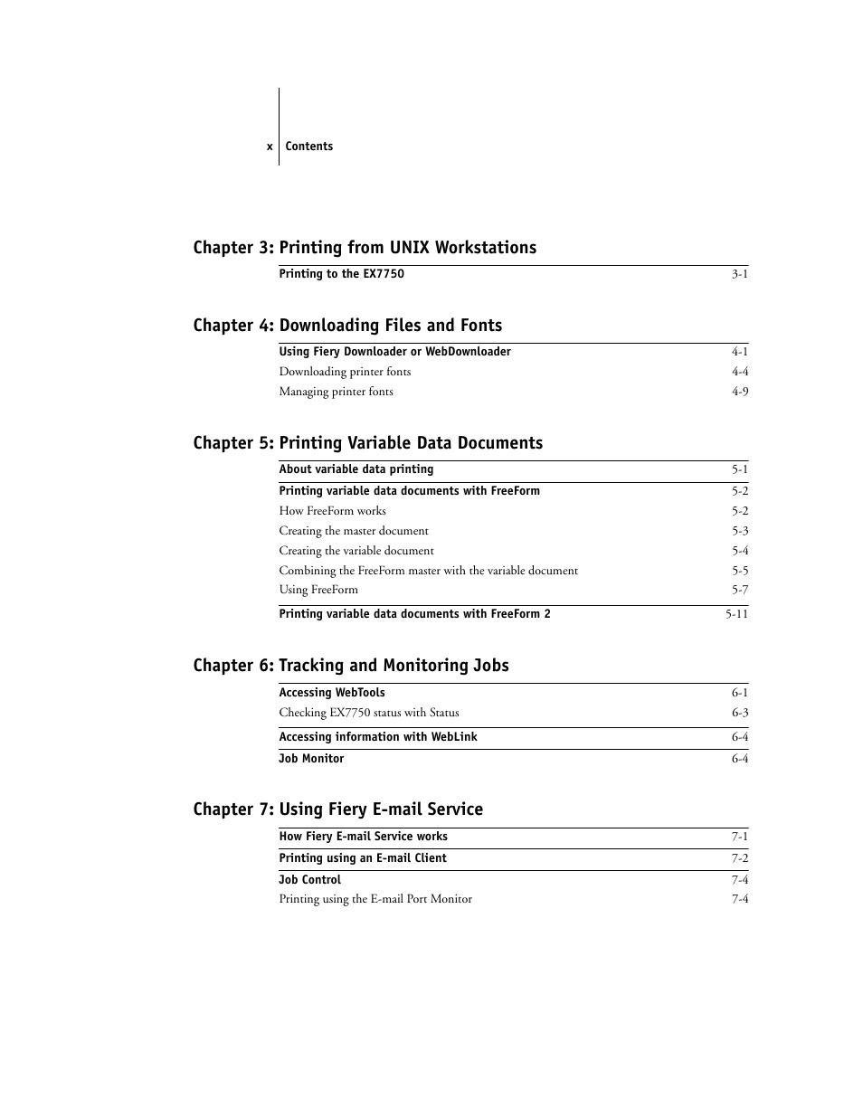 Chapter 3: printing from unix workstations, Chapter 4: downloading files and fonts, Chapter 5: printing variable data documents | Chapter 6: tracking and monitoring jobs, Chapter 7: using fiery e-mail service | Xerox EX7750 User Manual | Page 10 / 132