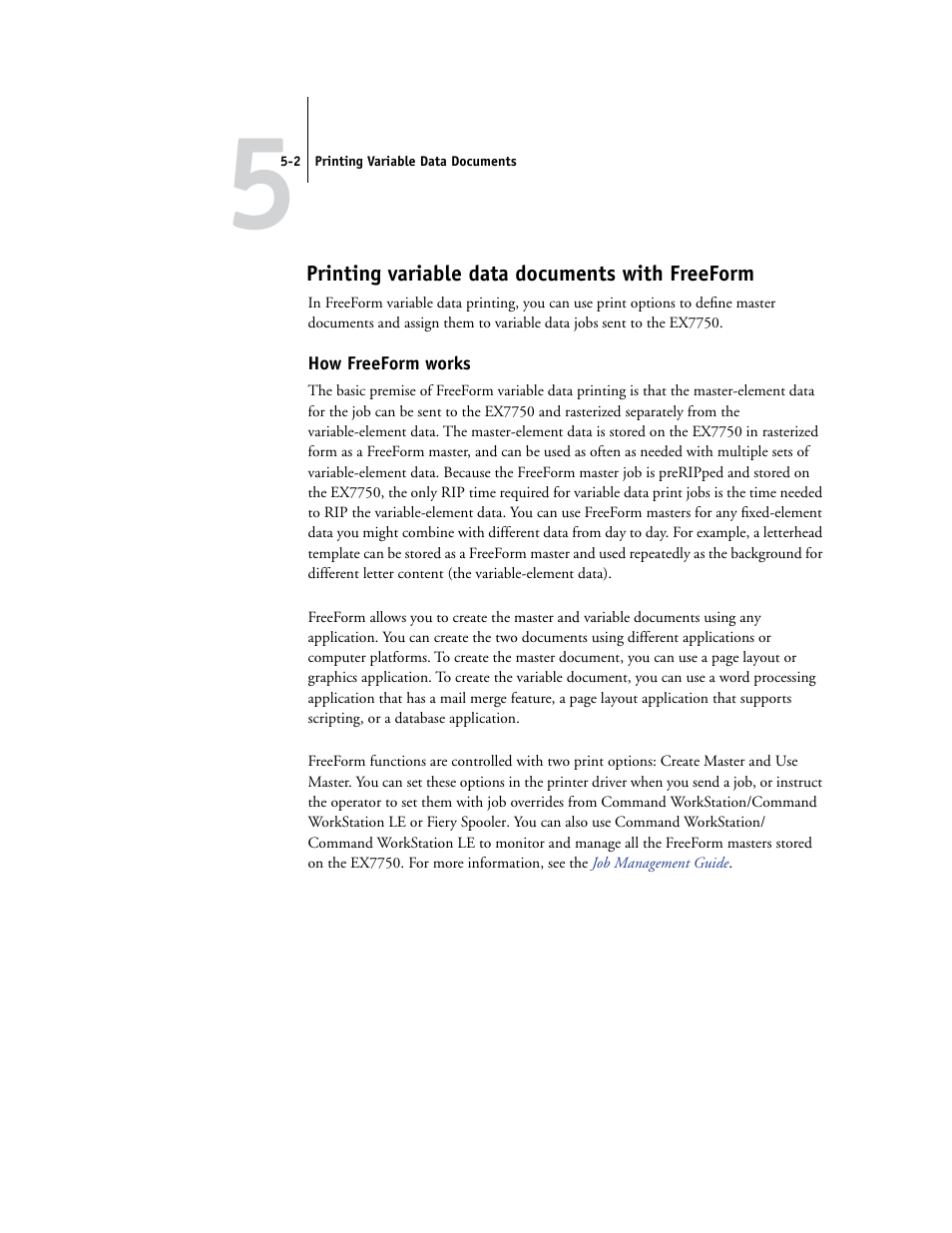 Printing variable data documents with freeform, How freeform works | Xerox EX7750 User Manual | Page 72 / 132