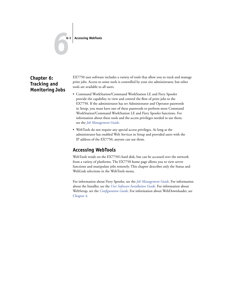 Chapter 6: tracking and monitoring jobs, Accessing webtools | Xerox EX7750 User Manual | Page 83 / 132