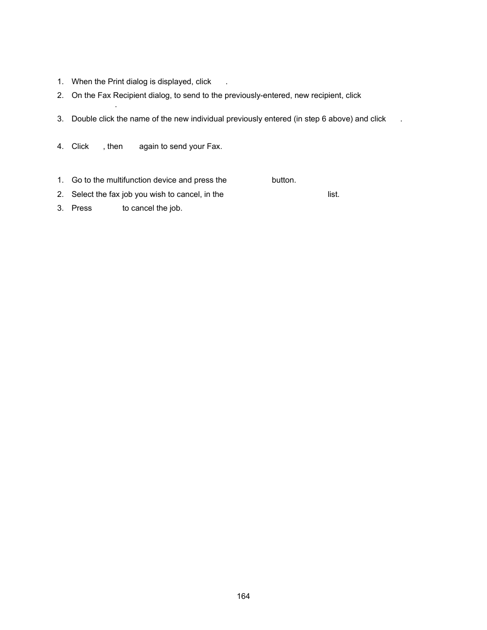 Sending the fax, Stopping the fax (when necessary) | Xerox 7245 User Manual | Page 164 / 300
