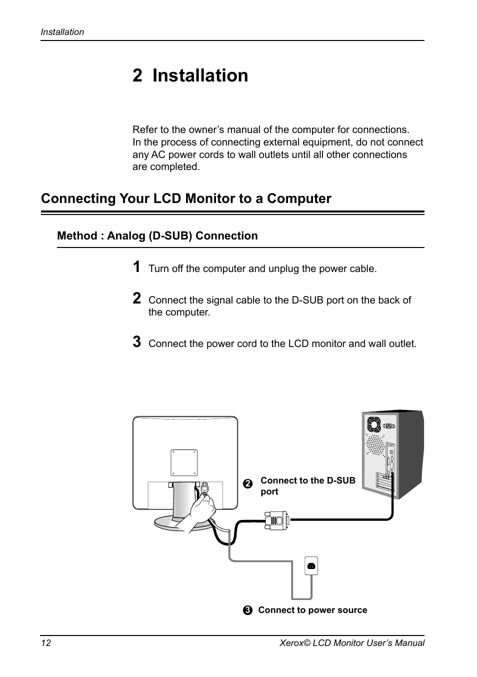 Chapter 1, Introduction, Installation | Connecting your lcd monitor to a computer, 2 installation | Xerox XR3 Series User Manual | Page 13 / 27