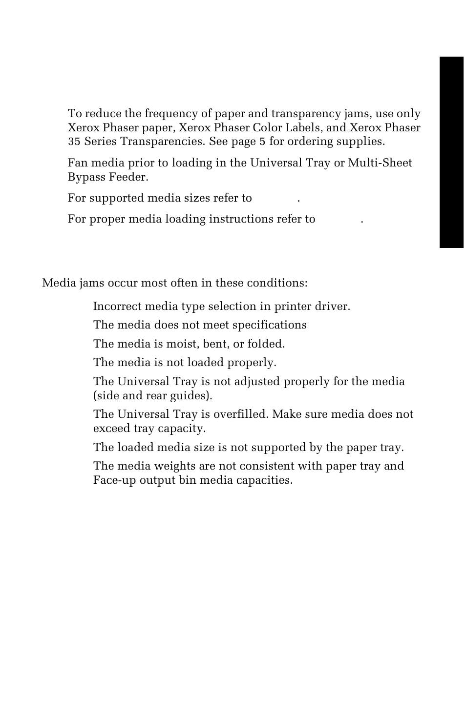 Clearing paper/media jams, Preventing media jams, What causes a media jam | Xerox 1235 User Manual | Page 63 / 88