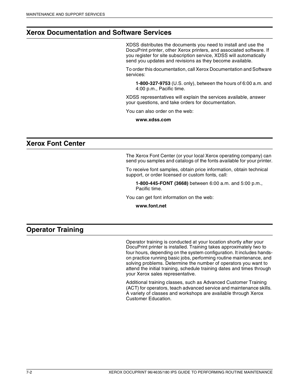 Xerox documentation and software services, Xerox font center, Operator training | Xerox 96/4635/180 IPS User Manual | Page 46 / 51