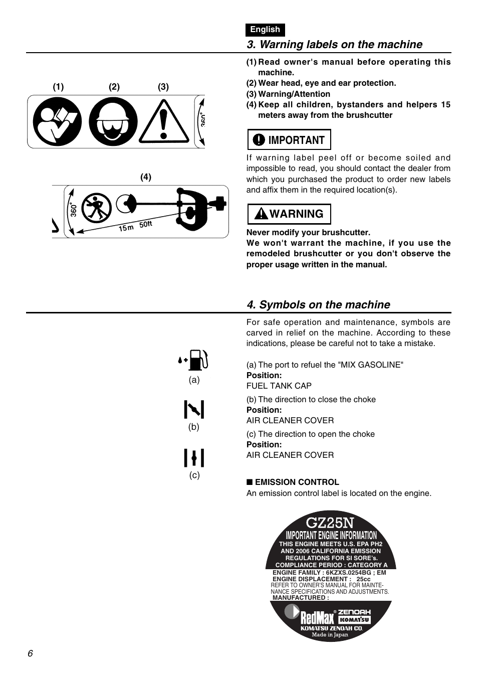 Warning labels on the machine, Important engine information, Warning important 4. symbols on the machine | Zenoah BCZ2601SU User Manual | Page 6 / 64