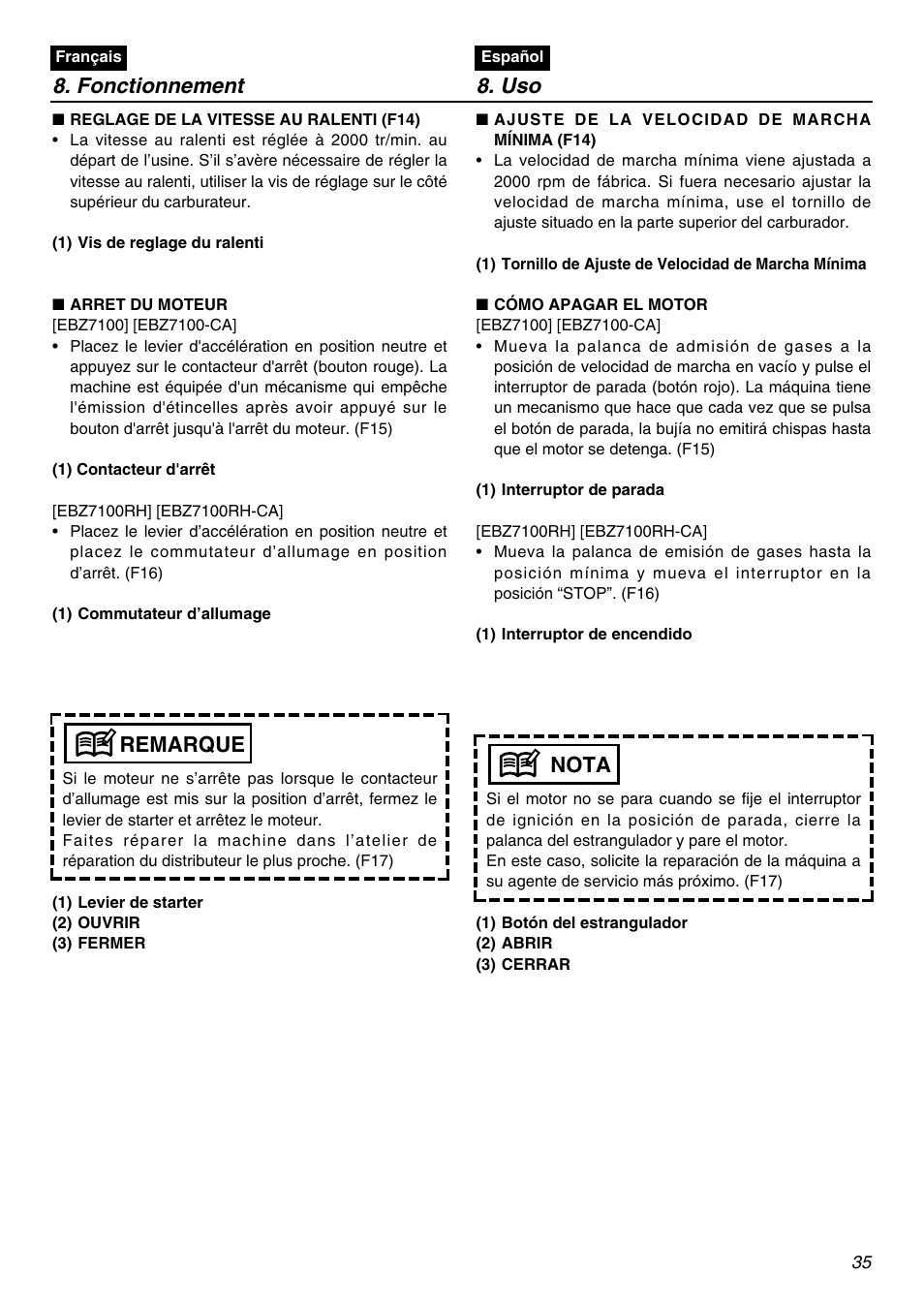 Fonctionnement 8. uso, Remarque, Nota | Zenoah EBZ7100 User Manual | Page 35 / 60