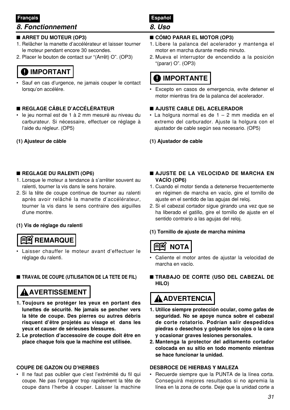 Fonctionnement 8. uso, Avertissement remarque important, Advertencia nota importante | Zenoah BCZ3001S-CA User Manual | Page 31 / 68