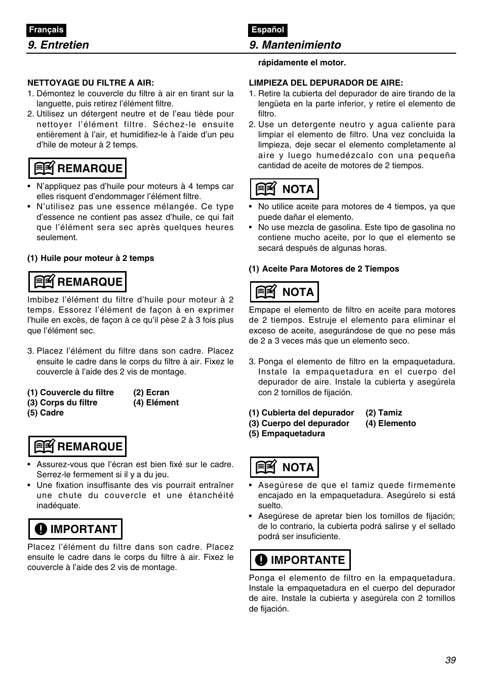 Entretien 9. mantenimiento, Important remarque remarque remarque, Importante nota nota nota | Zenoah EBZ5100Q User Manual | Page 39 / 56