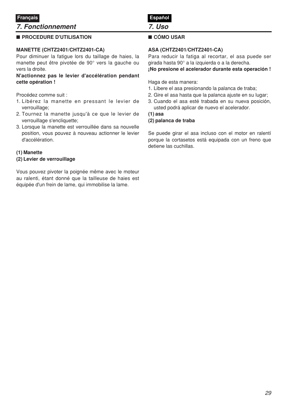 Fonctionnement 7. uso | Zenoah CHTZ2401L-CA User Manual | Page 29 / 54