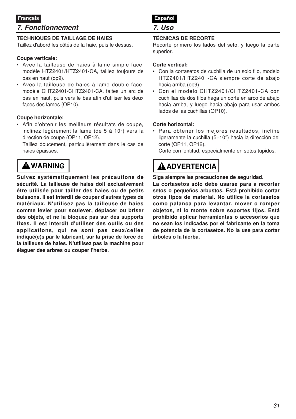 Fonctionnement 7. uso, Warning, Advertencia | Zenoah CHTZ2401L-CA User Manual | Page 31 / 54