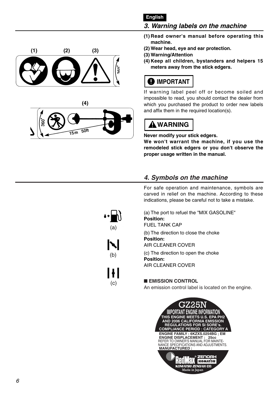 Warning labels on the machine, Warning important, Important engine information | Symbols on the machine | Zenoah Stick Edgers HEZ2602S User Manual | Page 6 / 56