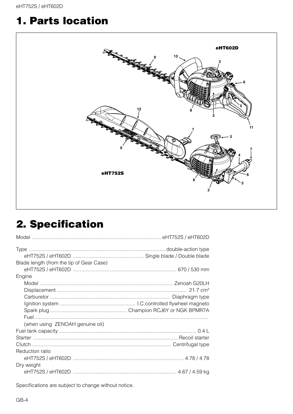 Specification, Parts location | Zenoah EHT752S User Manual | Page 4 / 15