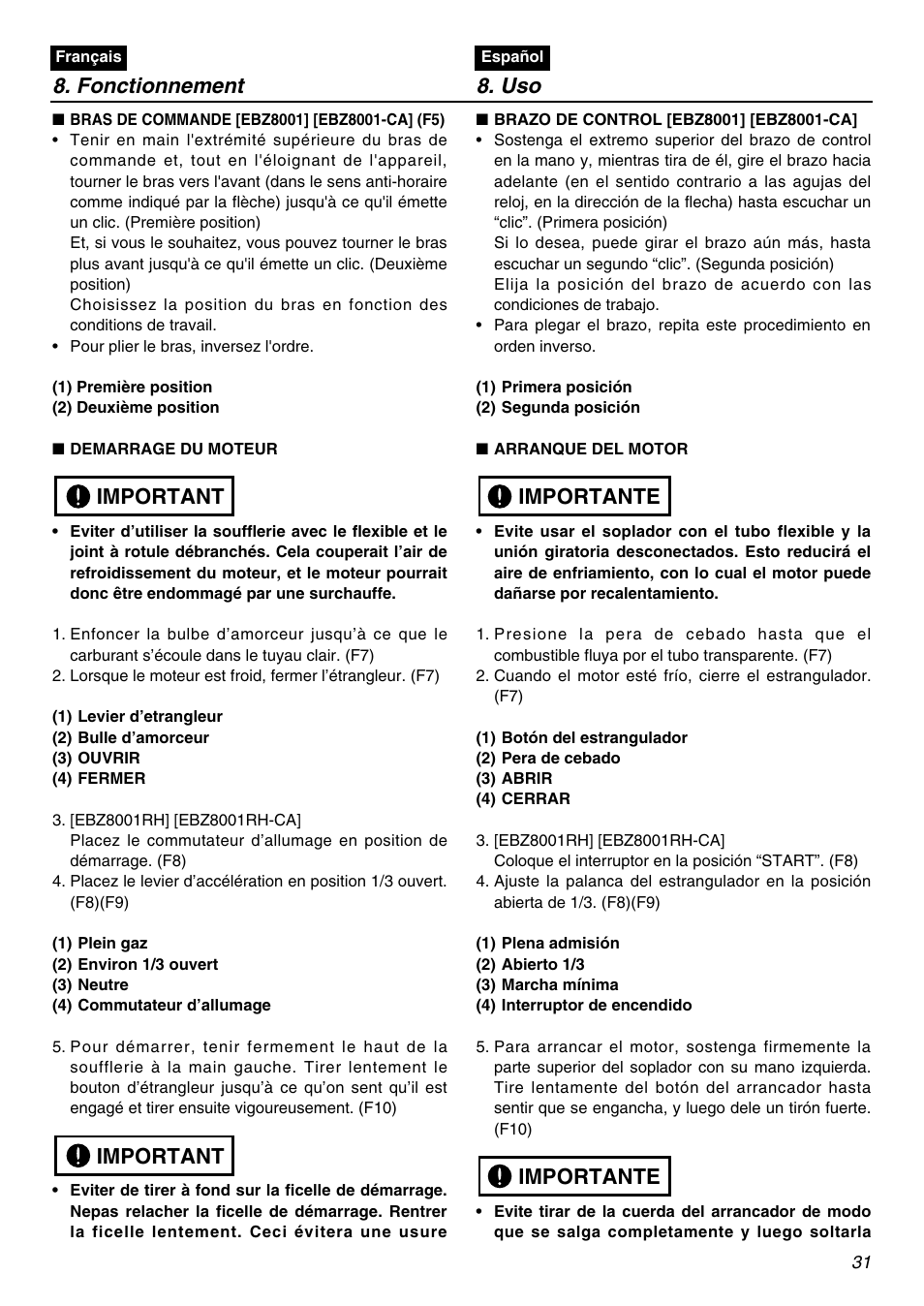 Fonctionnement 8. uso, Important, Importante | Zenoah EBZ8001RH-CA User Manual | Page 31 / 60
