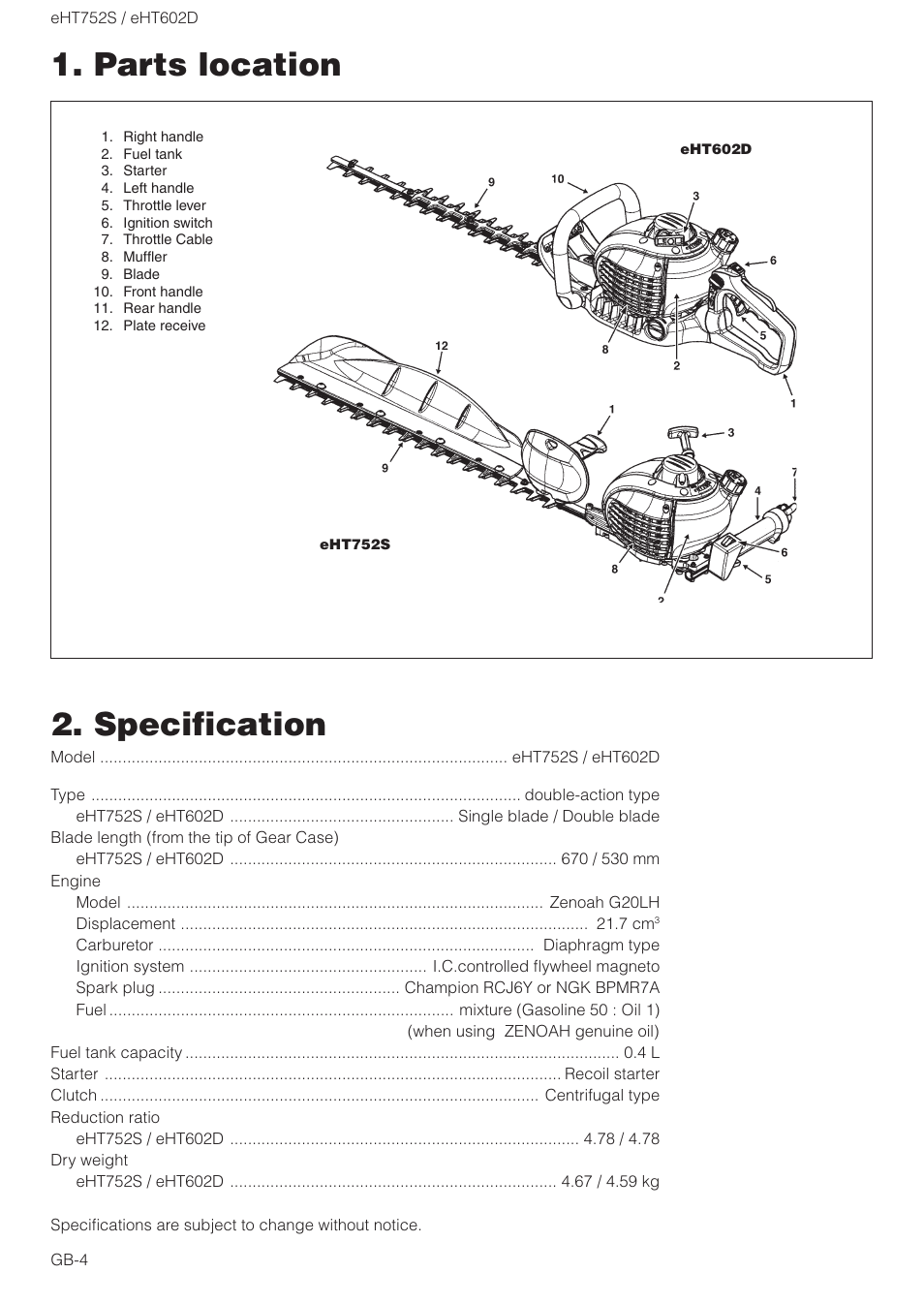 Specification, Parts location | Zenoah EHT602D User Manual | Page 4 / 16