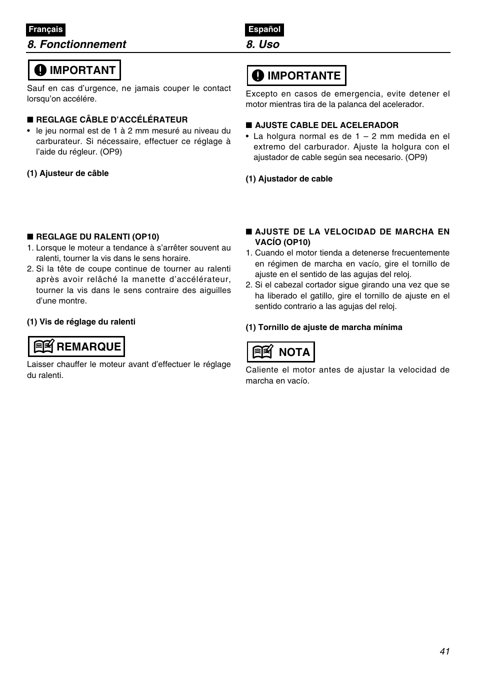 Fonctionnement 8. uso, Nota importante, Remarque important | Zenoah EXZ2401S User Manual | Page 41 / 112