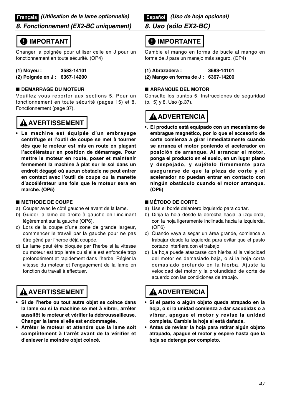 Advertencia, Advertencia importante, Avertissement | Zenoah EXZ2401S User Manual | Page 47 / 112