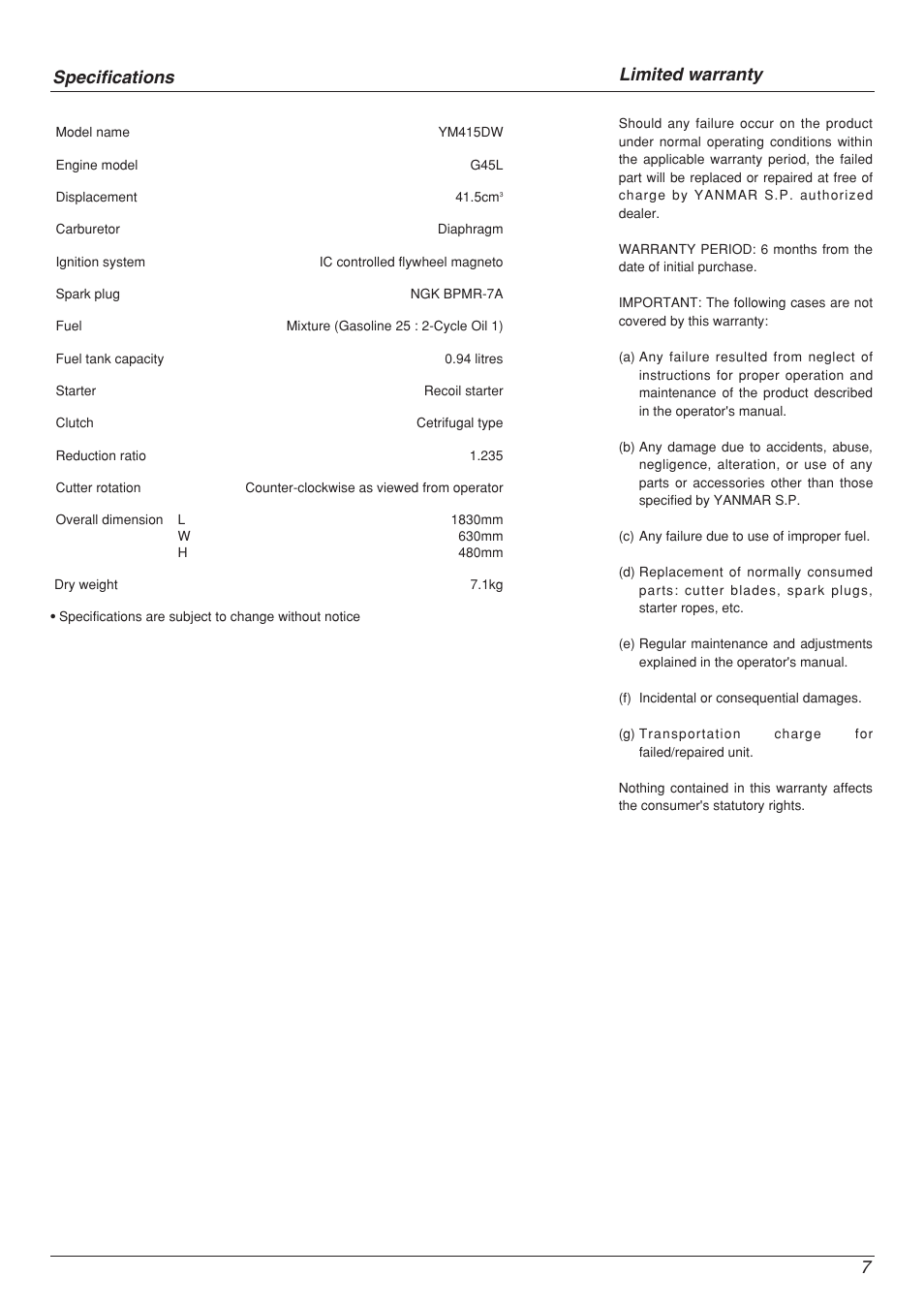 Specifications, Limited warranty 7 | Zenoah YM 415 DW User Manual | Page 7 / 8