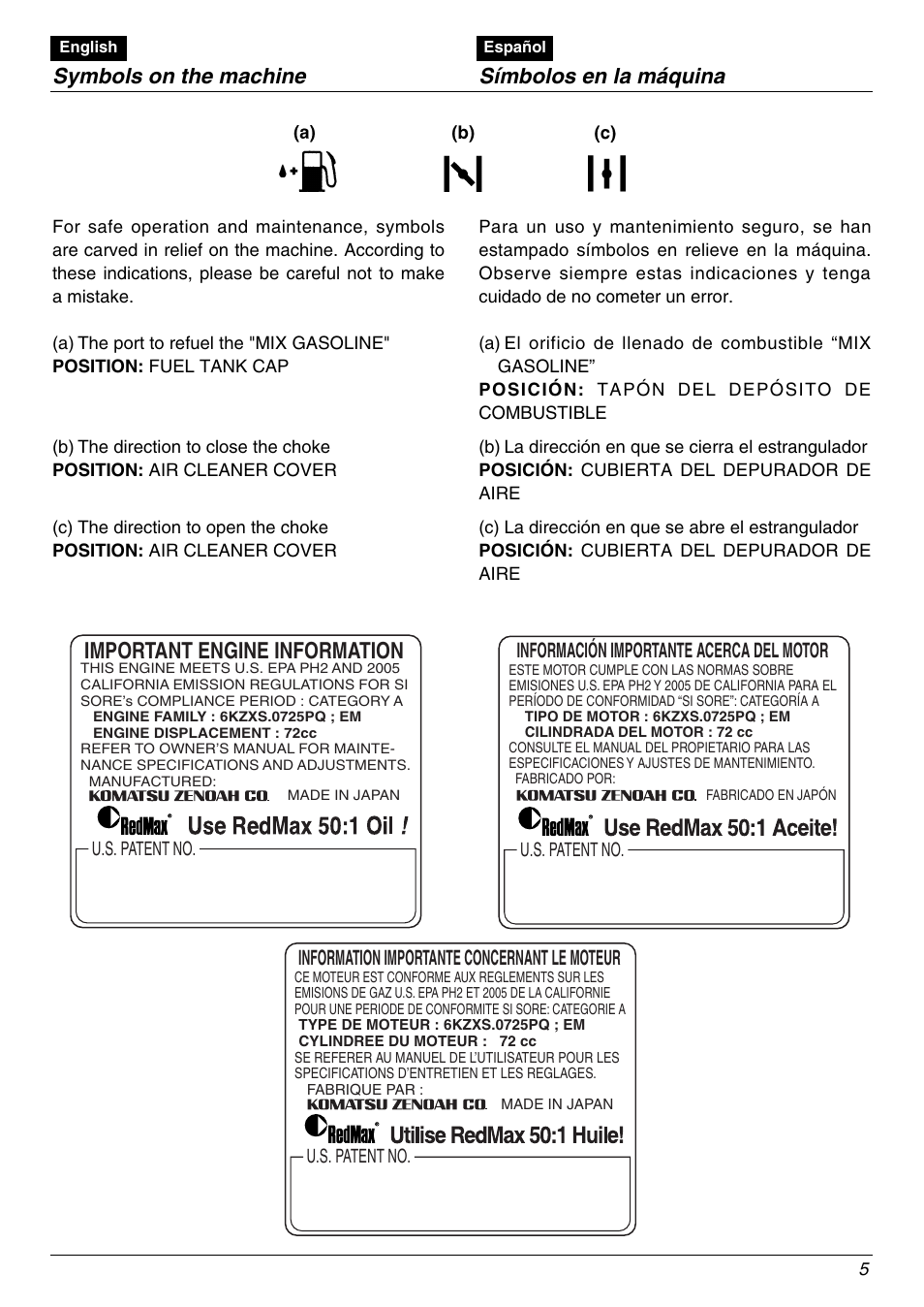 Important engine information, Symbols on the machine, Símbolos en la máquina | Zenoah EBZ8000/8000RH User Manual | Page 5 / 36