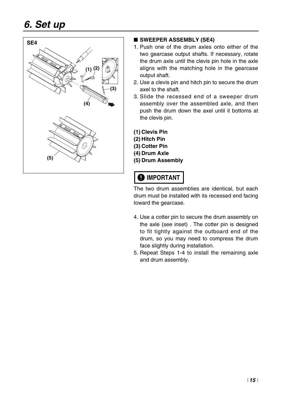 Set up | Zenoah Sweeper RMSZ2500 User Manual | Page 15 / 36