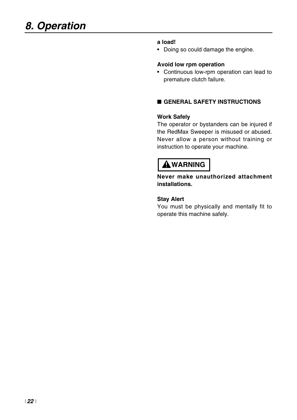 Operation | Zenoah Sweeper RMSZ2500 User Manual | Page 22 / 36