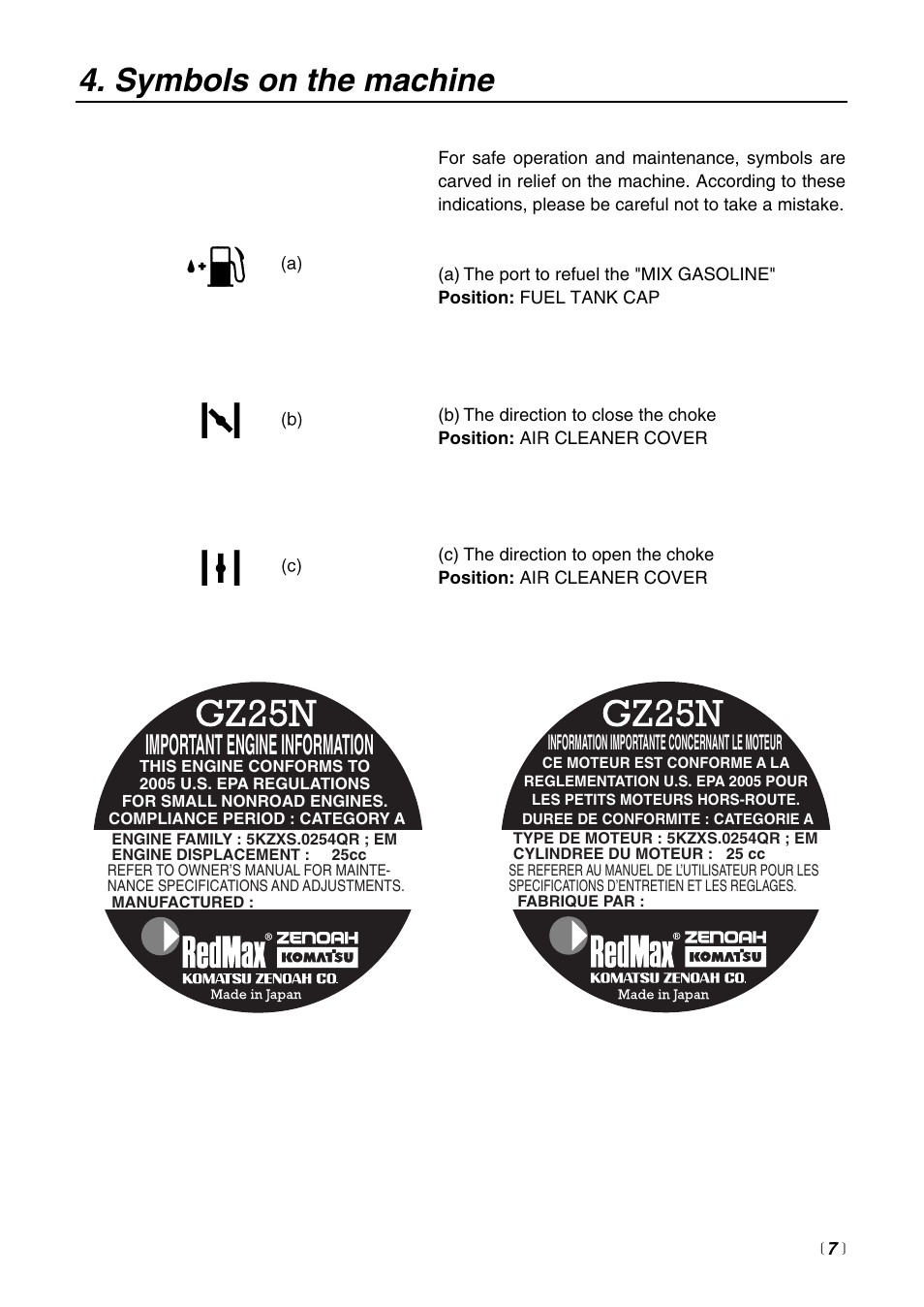 Symbols on the machine, Important engine information | Zenoah Sweeper RMSZ2500 User Manual | Page 7 / 36