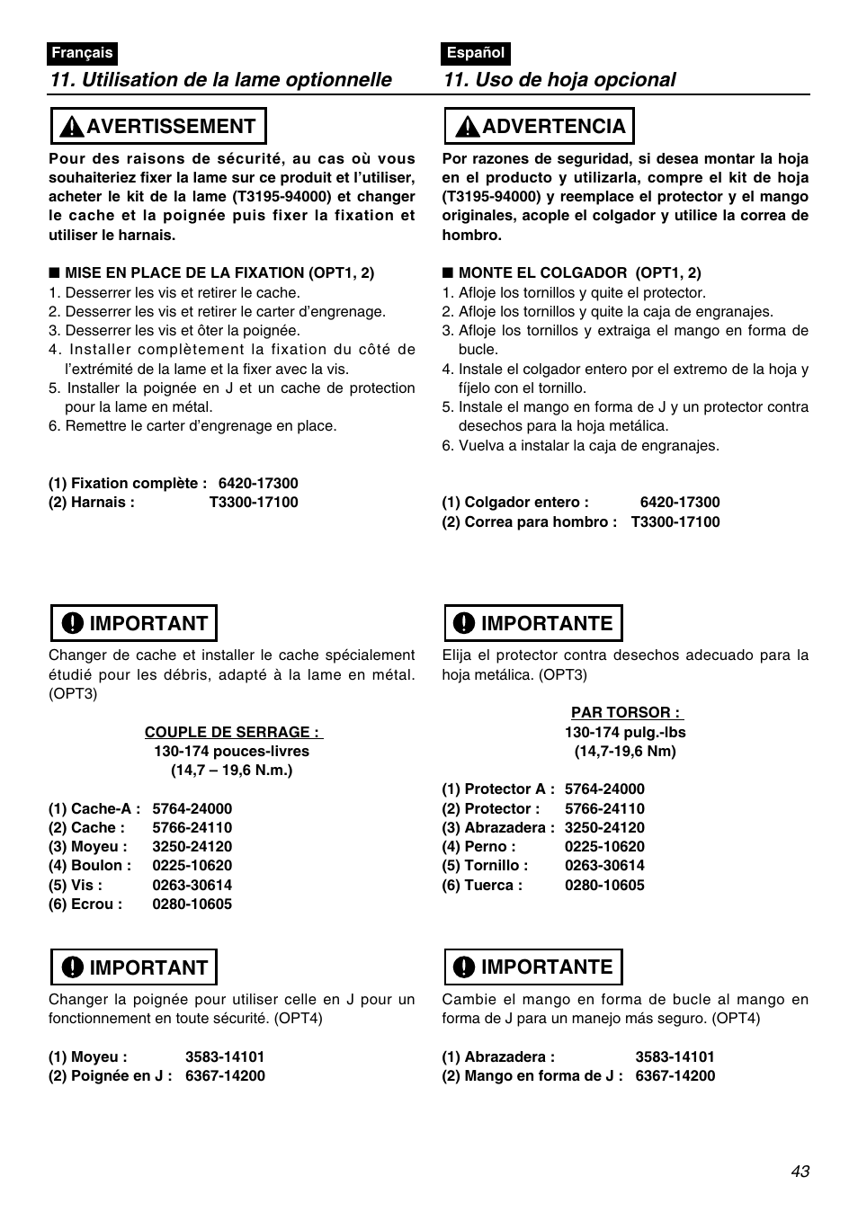 Important, Important avertissement, Importante | Importante advertencia | Zenoah BCZ2401S User Manual | Page 43 / 64