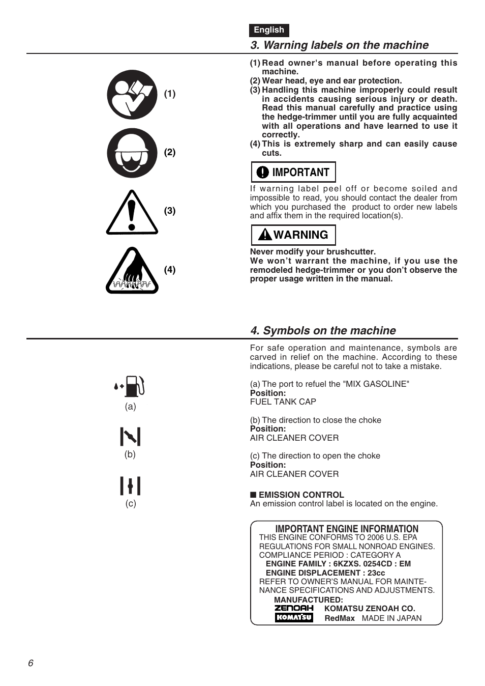 Warning labels on the machine, Warning important 4. symbols on the machine | Zenoah HT2200 User Manual | Page 6 / 56