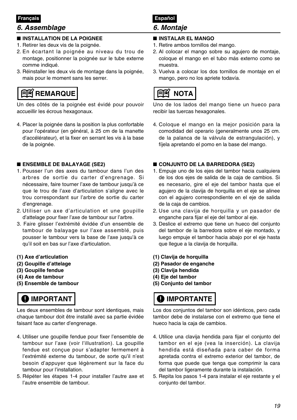 Assemblage 6. montaje, Important remarque, Importante nota | Zenoah RMNBZ2601 User Manual | Page 19 / 64