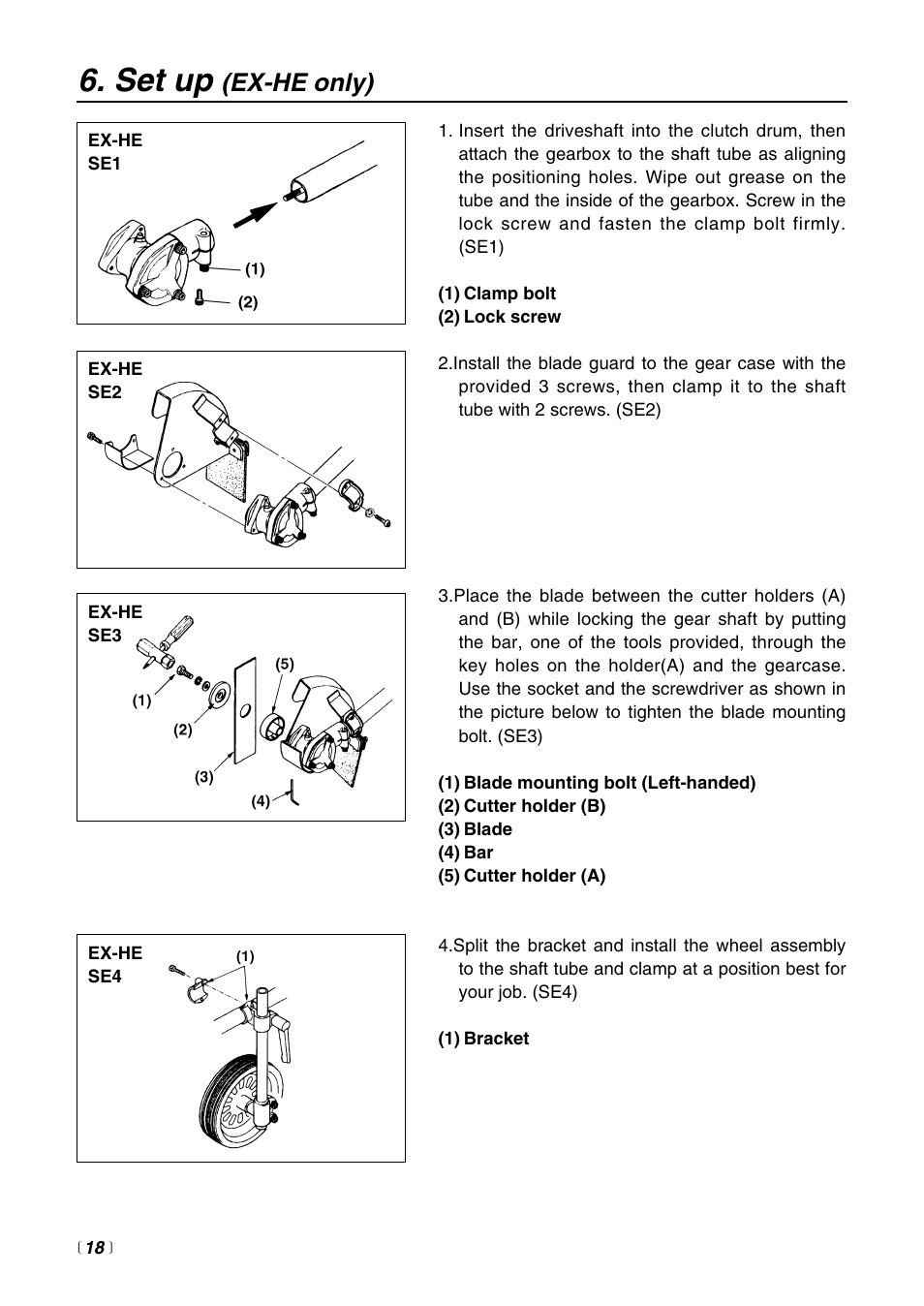 Set up, Ex-he only) | Zenoah EXtremeTM EXZ2500S User Manual | Page 18 / 60