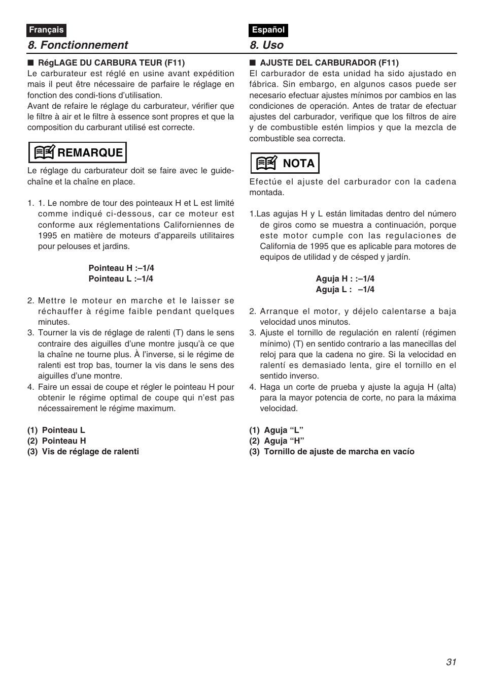 Fonctionnement 8. uso, Nota, Remarque | Zenoah KOMATSU G5000AVS User Manual | Page 31 / 72