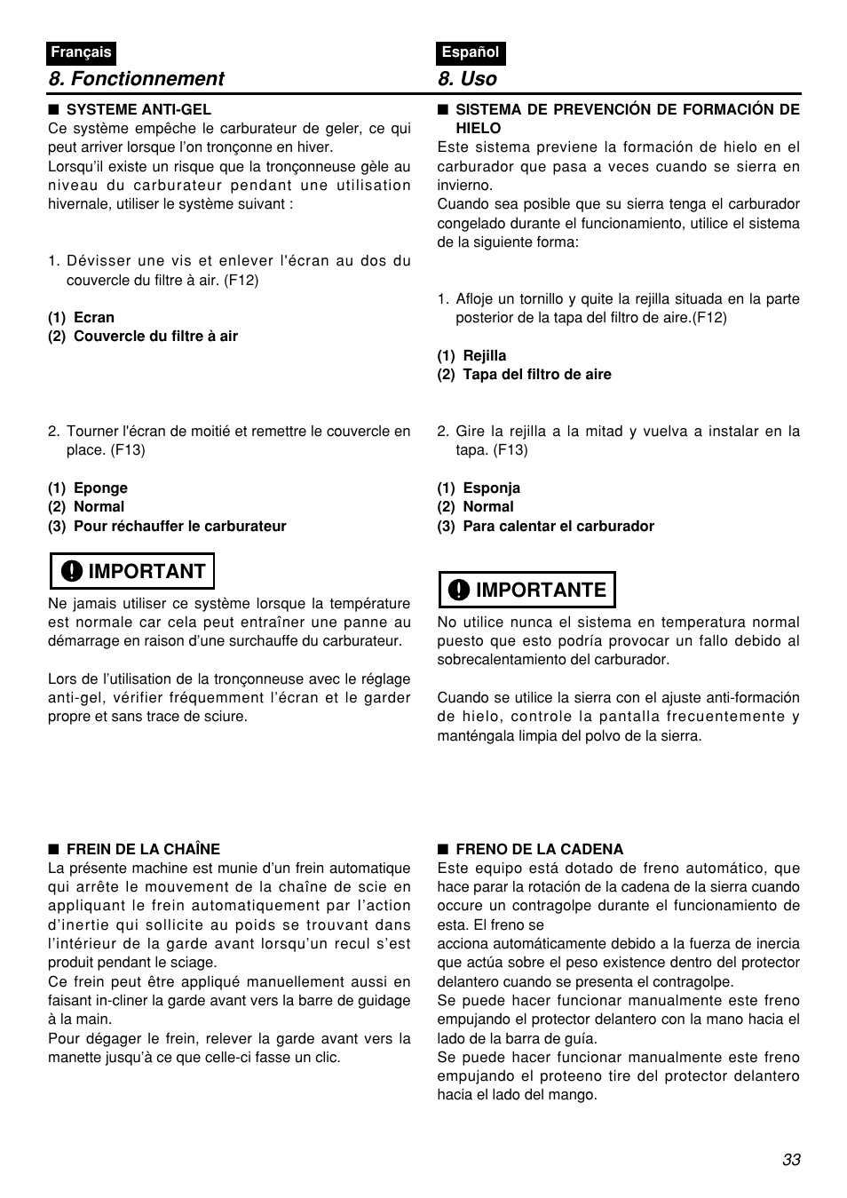 Important 8. fonctionnement, Importante | Zenoah G5000AVS User Manual | Page 33 / 72