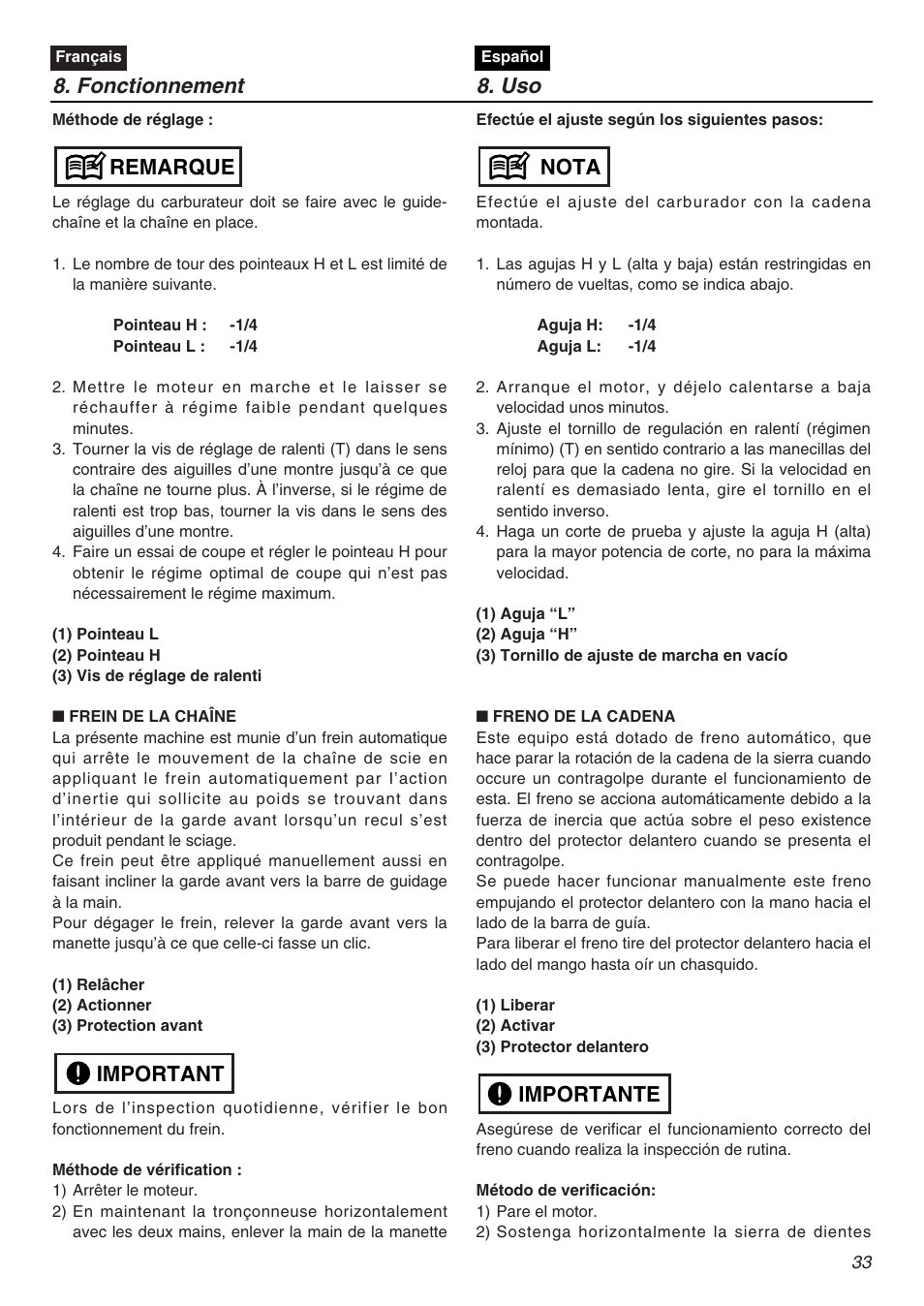 Fonctionnement 8. uso, Importante nota, Important remarque | Zenoah G3200EZ User Manual | Page 33 / 64