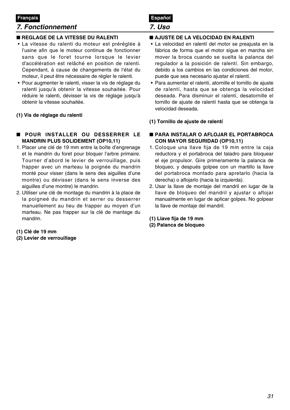 Fonctionnement 7. uso | Zenoah EDG2300R User Manual | Page 31 / 48