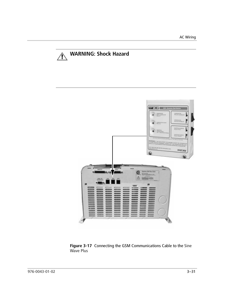 Figure 3-17, Connecting the gsm communications cable to the, Warning: shock hazard | Xantrex Technology SW Plus 4024 User Manual | Page 113 / 344