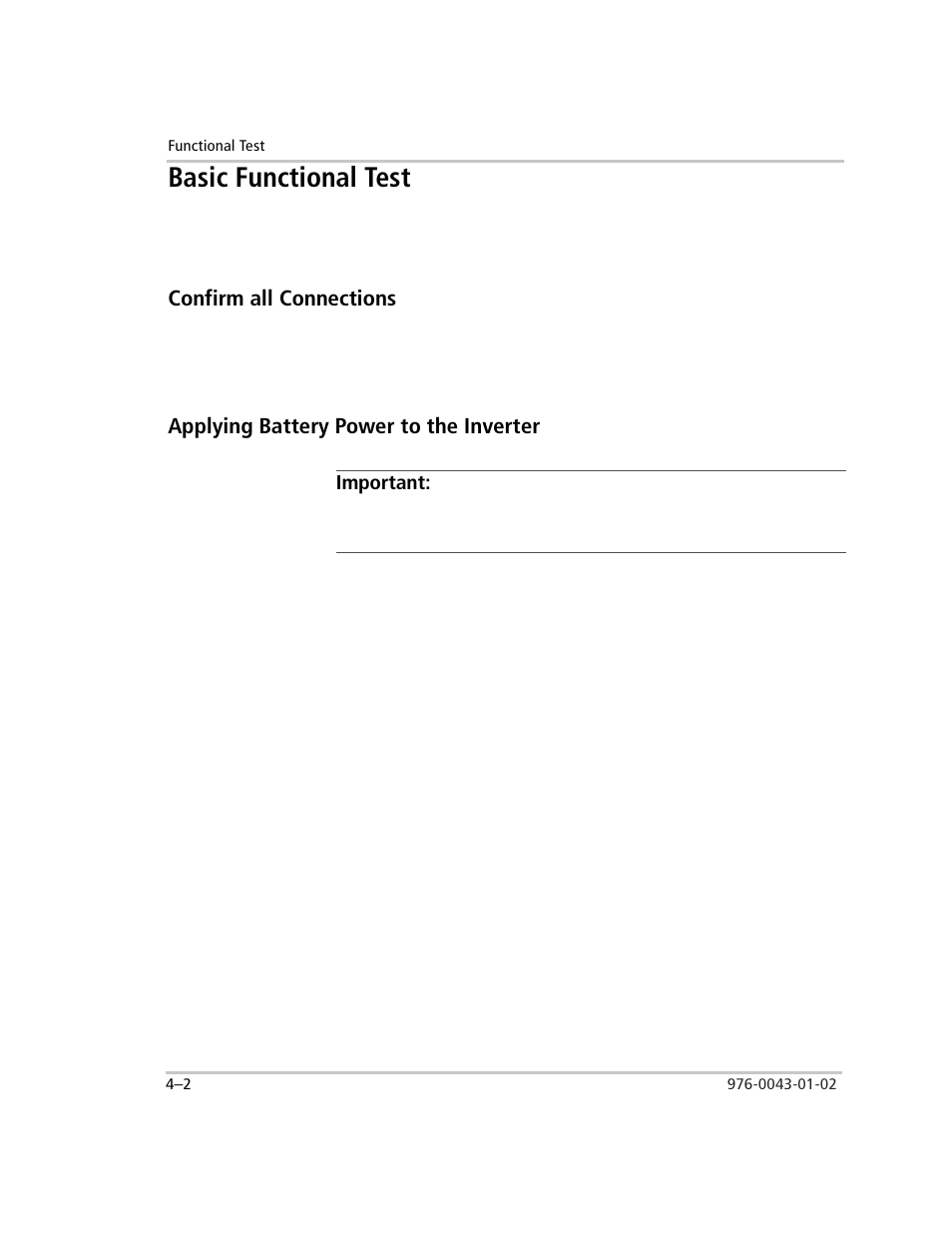 Basic functional test, Confirm all connections, Applying battery power to the inverter | Important, To apply battery power to the inverter, Basic functional test –2 | Xantrex Technology SW Plus 4024 User Manual | Page 128 / 344