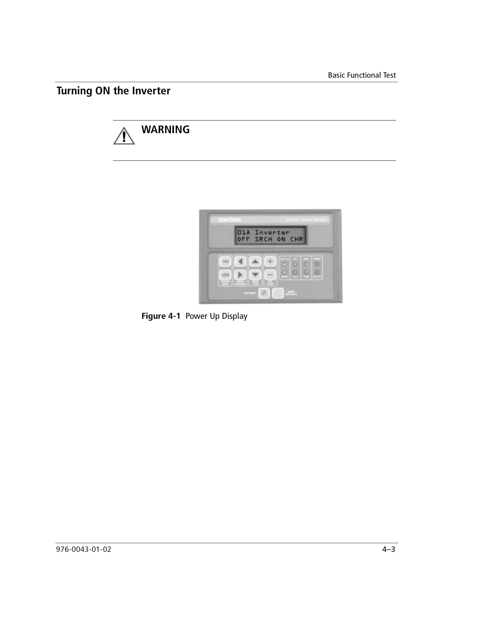 Turning on the inverter, To turn on the inverter, Figure 4-1 power up display | Turning on the inverter –3, Figure 4-1, Power up display –3, Warning | Xantrex Technology SW Plus 4024 User Manual | Page 129 / 344