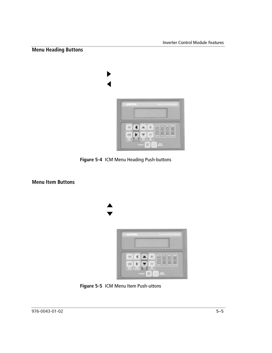 Menu heading buttons, Figure 5-4 icm menu heading push-buttons, Menu item buttons | Figure 5-5 icm menu item push-uttons, Menu heading buttons –5 menu item buttons –5, Figure 5-4, Icm menu heading push-buttons –5, Figure 5-5, Icm menu item push-uttons –5 | Xantrex Technology SW Plus 4024 User Manual | Page 137 / 344
