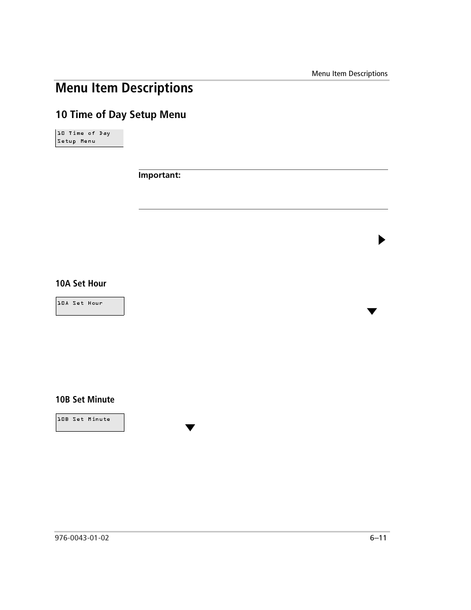 Menu item descriptions, 10 time of day setup menu, Important | To set the time of day, 10a set hour, To set the hour display, 10b set minute, To set the minute display, Press the button to select 10b set minute, Menu item descriptions –11 | Xantrex Technology SW Plus 4024 User Manual | Page 159 / 344